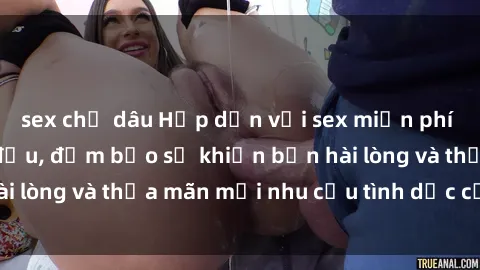 sex chị dâu Hấp dẫn với sex miễn phí tại website hàng đầu, đảm bảo sẽ khiến bạn hài lòng và thỏa mãn mọi nhu cầu tình dục của mình!