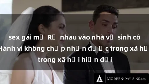 sex gái mỹ Rủ nhau vào nhà vệ sinh công cộng: Hành vi không chấp nhận được trong xã hội hiện đại