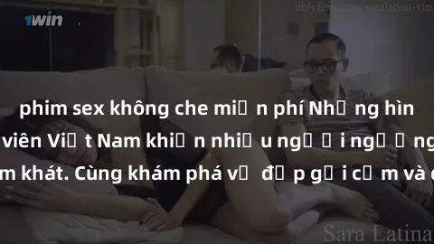 phim sex không che miễn phí Những hình ảnh sex gái sinh viên Việt Nam khiến nhiều người ngưỡng mộ và thèm khát. Cùng khám phá vẻ đẹp gợi cảm và quyến rũ của những cô gái trẻ này.