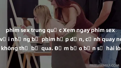 phim sex trung quốc Xem ngay phim sex bukkake hàng đầu với những bộ phim hấp dẫn, cảnh quay nóng bỏng không thể bỏ qua. Đảm bảo bạn sẽ hài lòng với trải nghiệm mới lạ này!