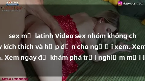 sex mỹ latinh Video sex nhóm không che mới nhất cực kỳ kích thích và hấp dẫn cho người xem. Xem ngay để khám phá trải nghiệm mới lạ và đầy bất ngờ!